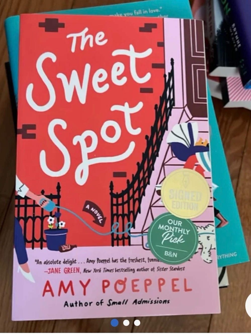 The Sweet Spot by Amy Poeppel Barnes & Nobles Signed Copy Paperback Edition Book